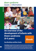 Load image into Gallery viewer, An Overview of the Development of Infants with Down Syndrome (0-5 years) - PDF Ebook