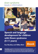 Speech and Language Development for Children with Down Syndrome (5-11 years) - PDF Ebook