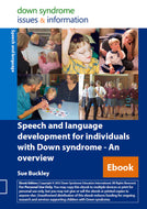 Speech and Language Development for Individuals with Down Syndrome - An Overview - PDF Ebook
